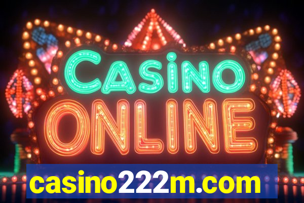 casino222m.com