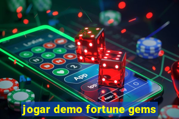 jogar demo fortune gems