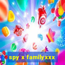 spy x familyxxx