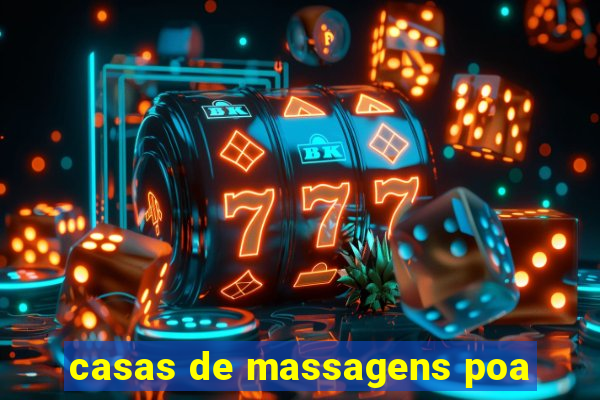 casas de massagens poa