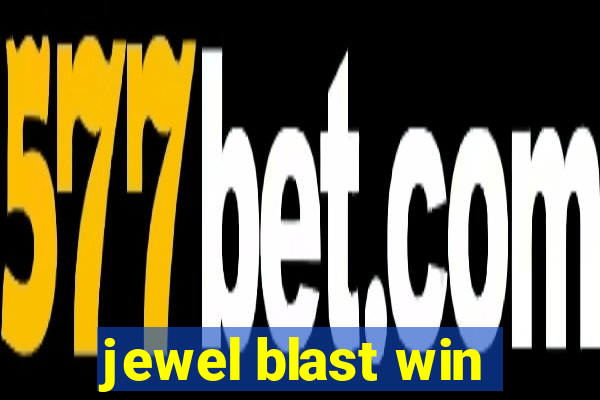 jewel blast win