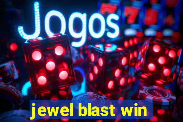 jewel blast win