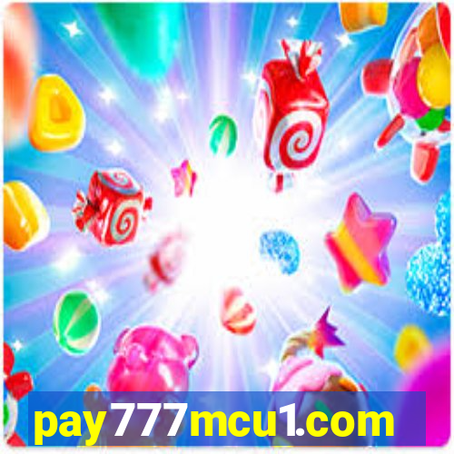 pay777mcu1.com