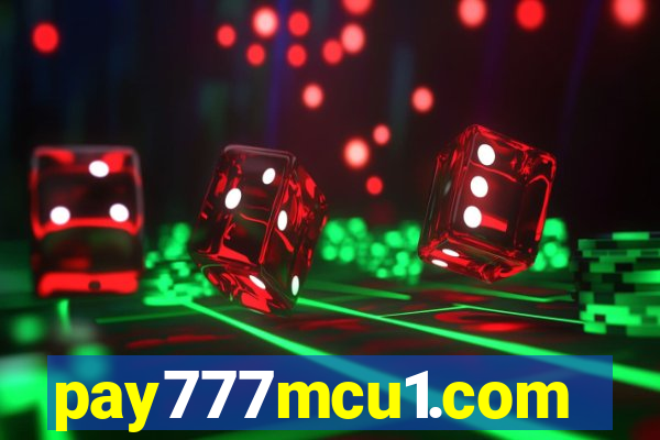 pay777mcu1.com