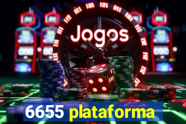 6655 plataforma