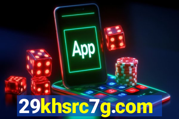 29khsrc7g.com