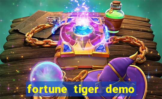 fortune tiger demo aposta de 500