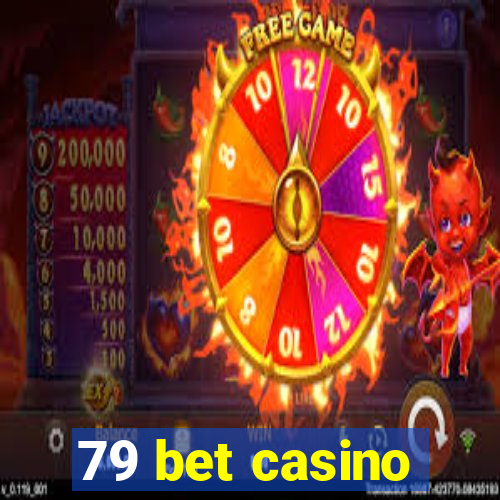 79 bet casino