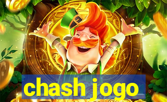 chash jogo