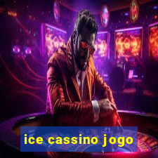 ice cassino jogo