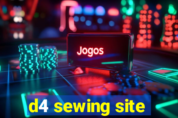 d4 sewing site