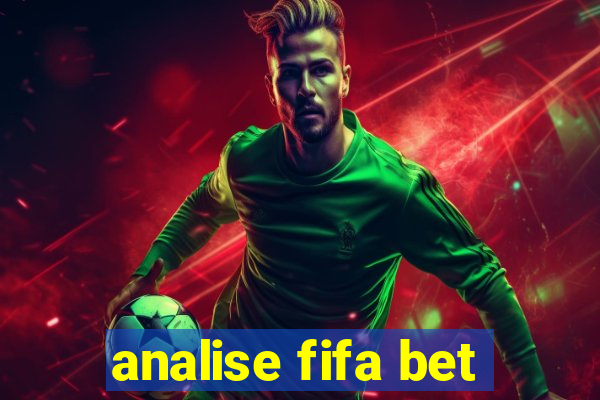 analise fifa bet