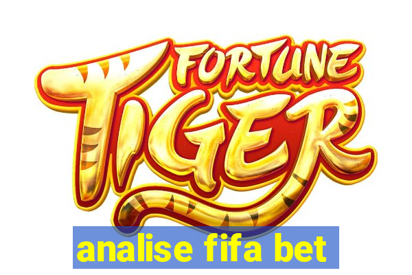 analise fifa bet