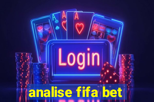 analise fifa bet