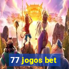 77 jogos bet