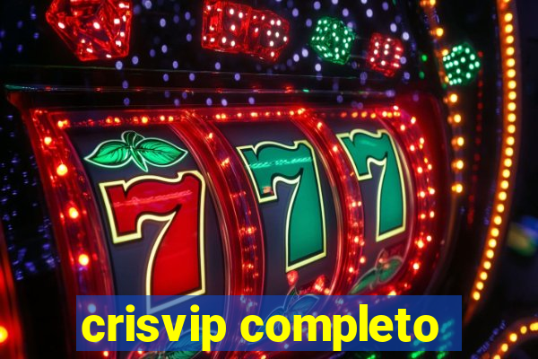 crisvip completo