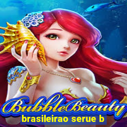 brasileirao serue b