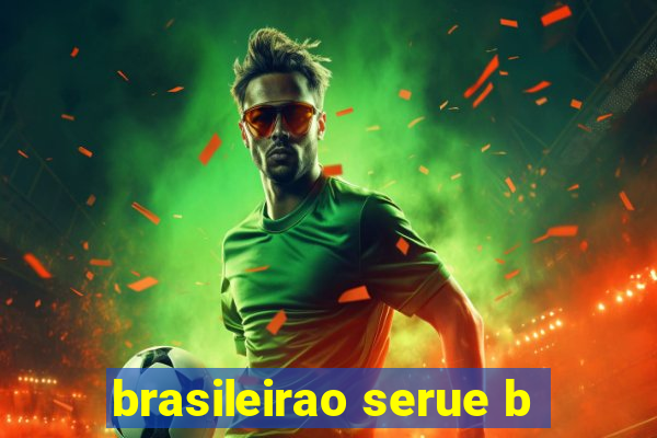 brasileirao serue b