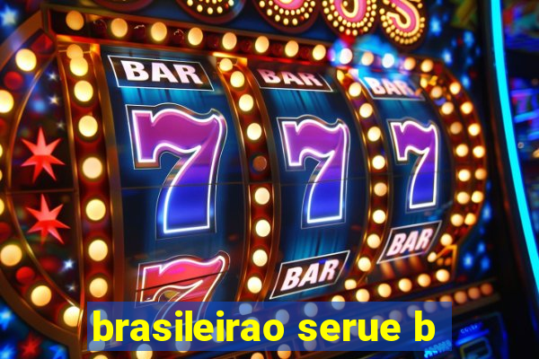 brasileirao serue b