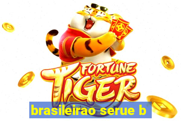 brasileirao serue b