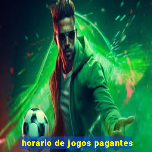 horario de jogos pagantes