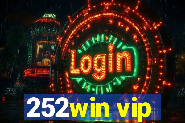 252win vip