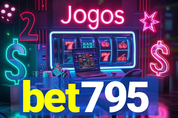 bet795