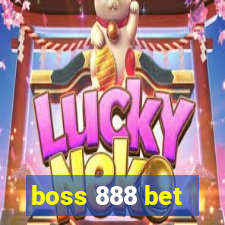 boss 888 bet