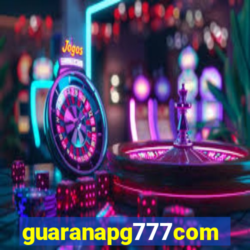 guaranapg777com