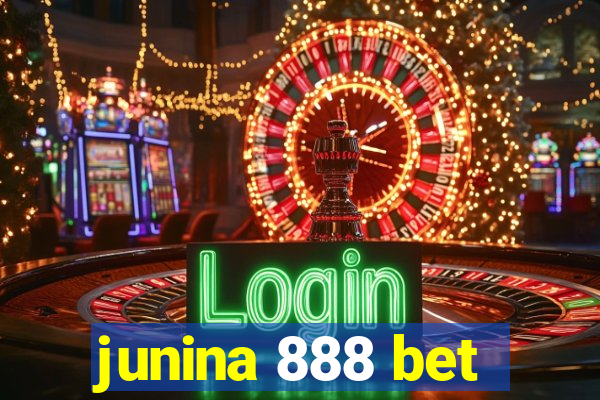 junina 888 bet