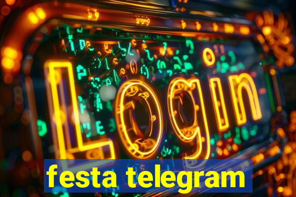 festa telegram