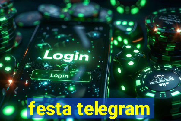 festa telegram