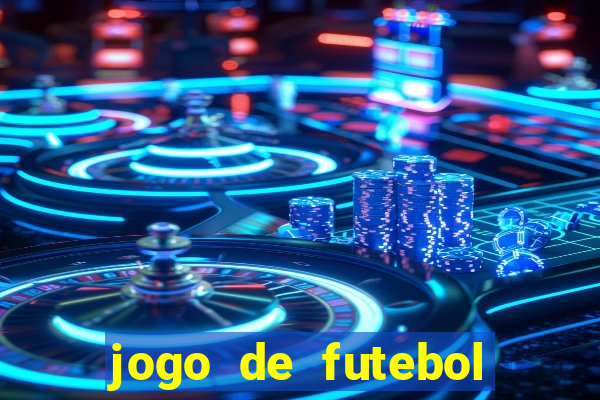 jogo de futebol realista download