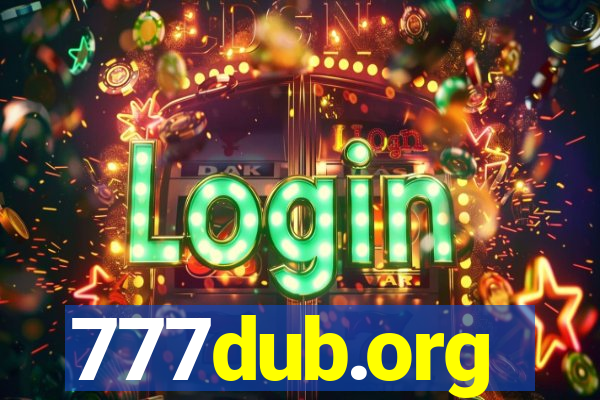 777dub.org