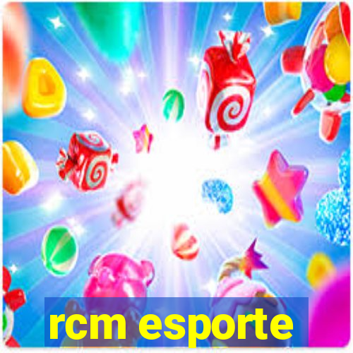 rcm esporte