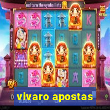 vivaro apostas