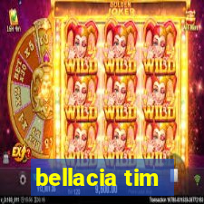 bellacia tim