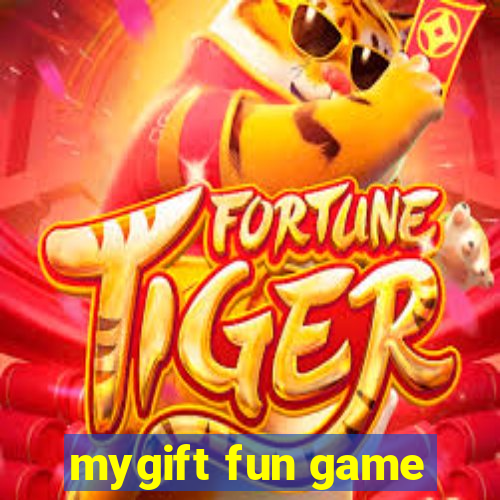 mygift fun game