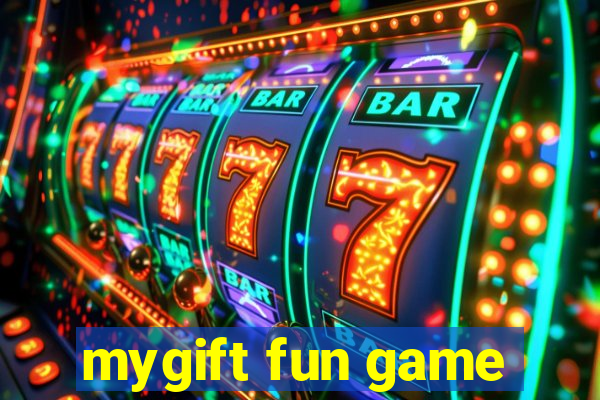 mygift fun game