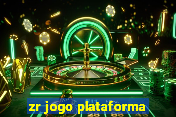 zr jogo plataforma