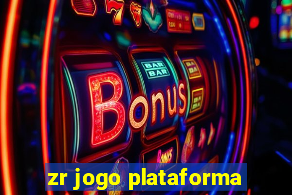 zr jogo plataforma