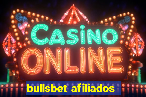 bullsbet afiliados