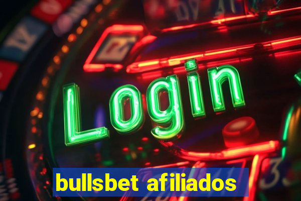 bullsbet afiliados