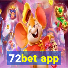 72bet app