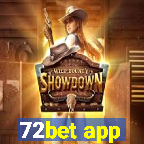 72bet app