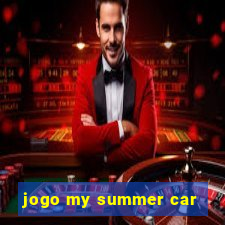 jogo my summer car