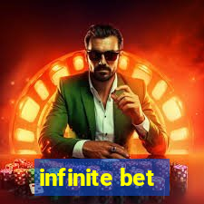 infinite bet