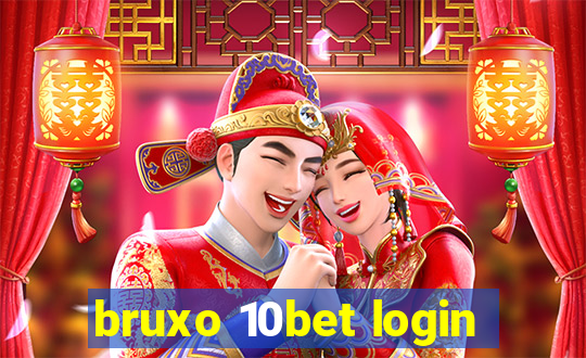 bruxo 10bet login