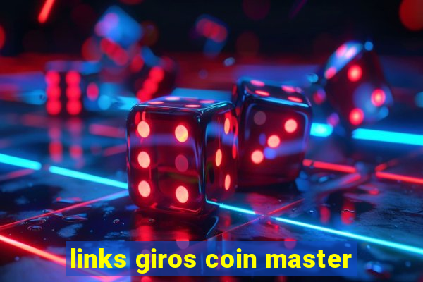 links giros coin master