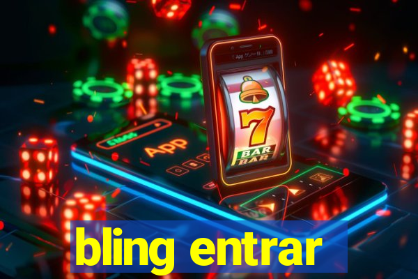 bling entrar